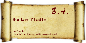 Bertan Aladin névjegykártya